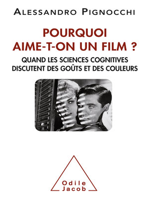 cover image of Pourquoi aime-t-on un film ?